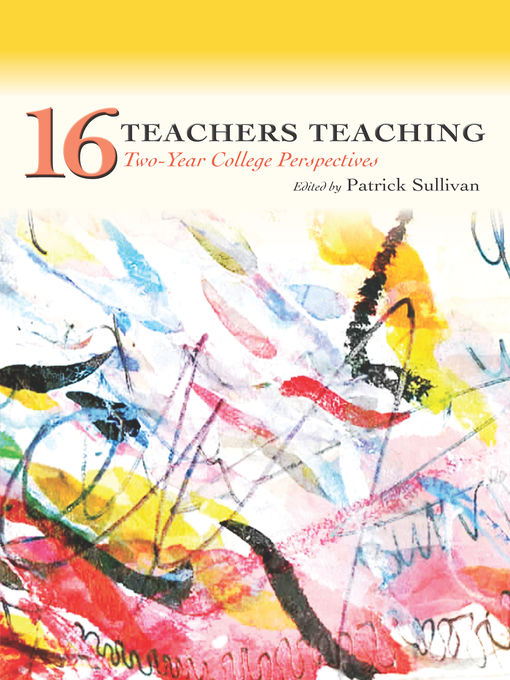 Title details for Sixteen Teachers Teaching by Patrick Sullivan - Available